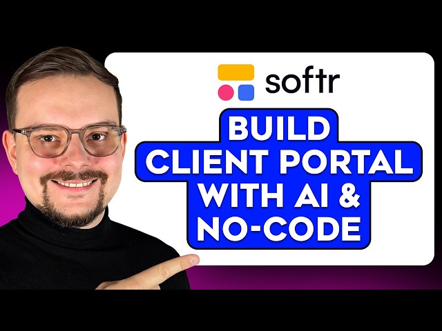 Softr Tutorial - 2026 | How to Build a Client Portal Without Code