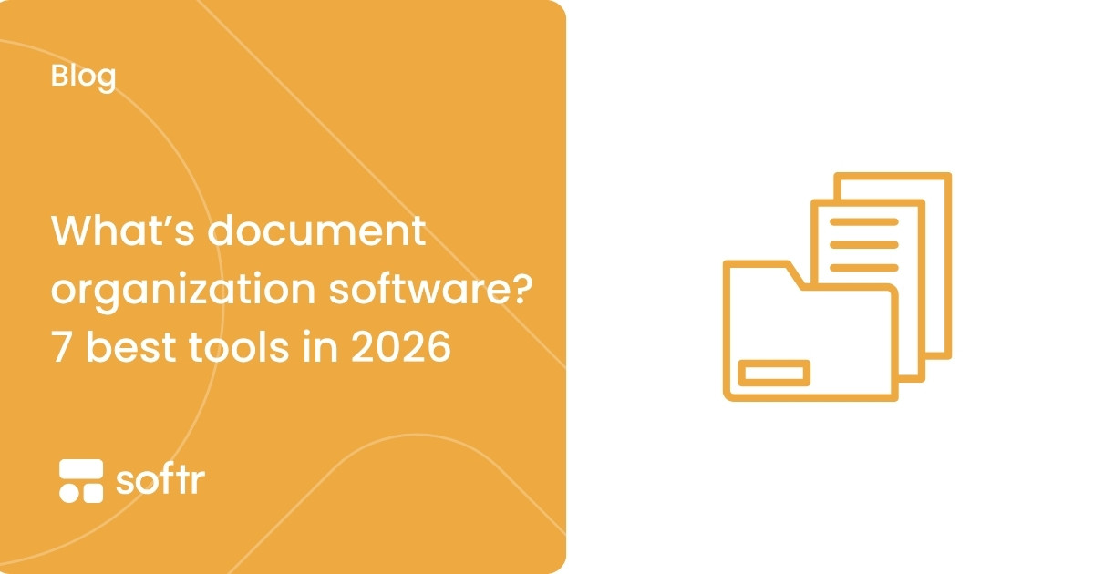 What’s document organization software? 7 best tools in 2026