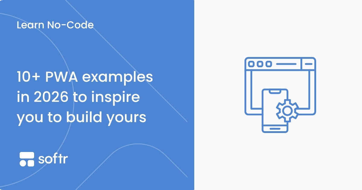 10+ PWA examples in 2026 to inspire you to build yours