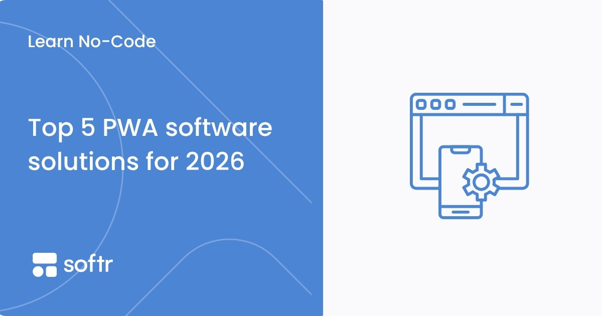 Top 5 PWA software solutions for 2026