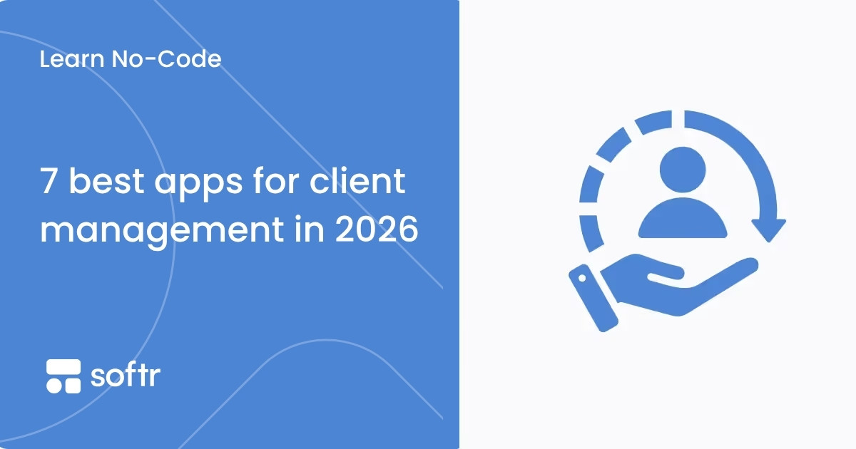 7 best apps for client management in 2026