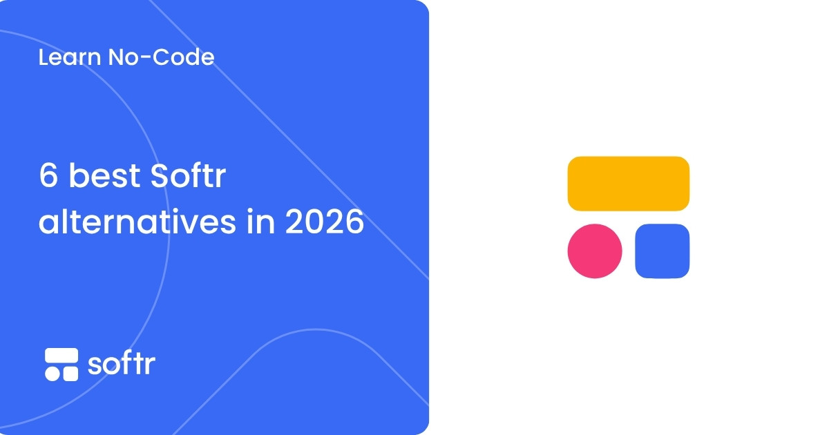 6 best Softr alternatives in 2026