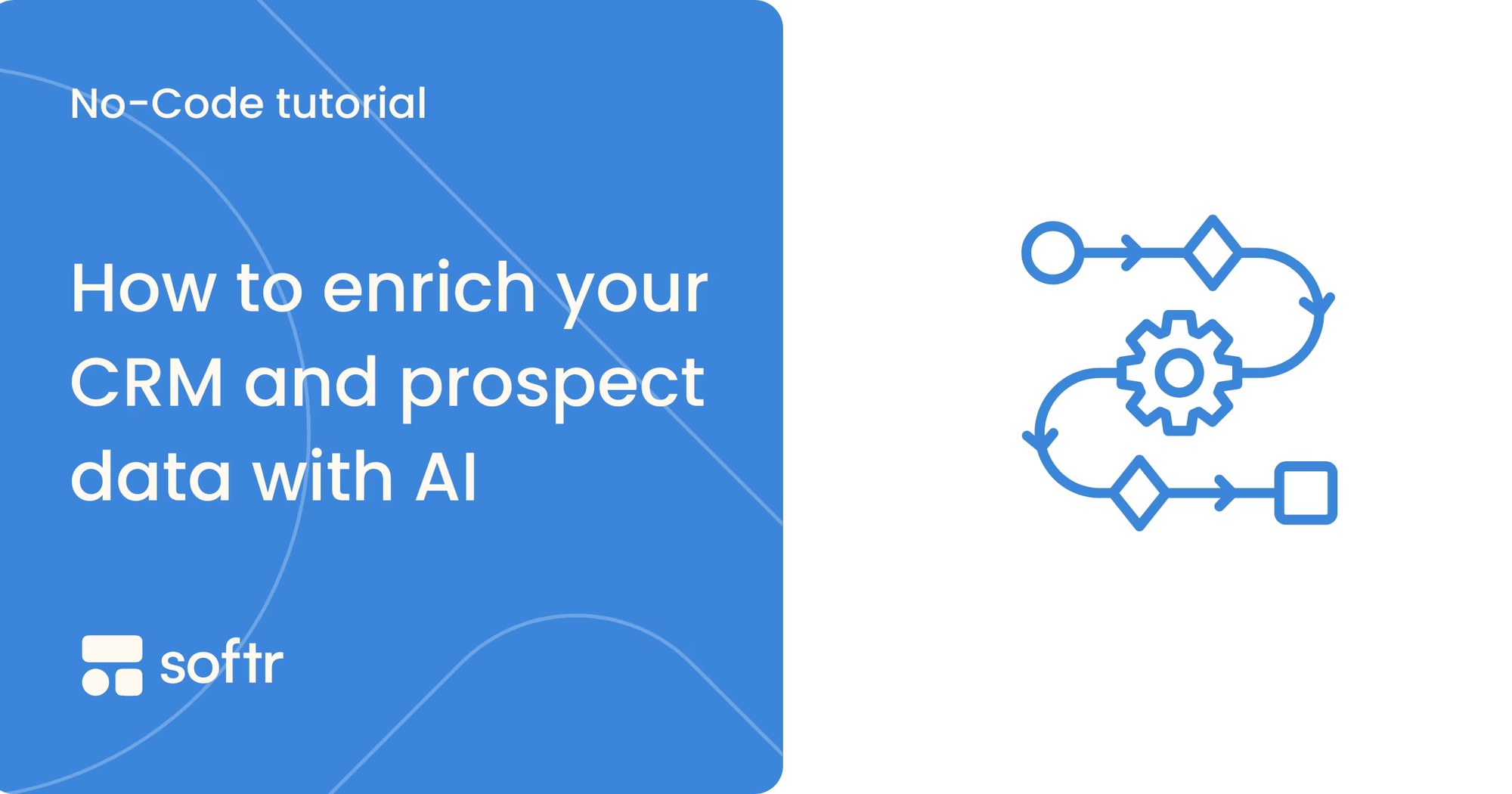 AI agent workflows enriching CRM and prospect data in Softr