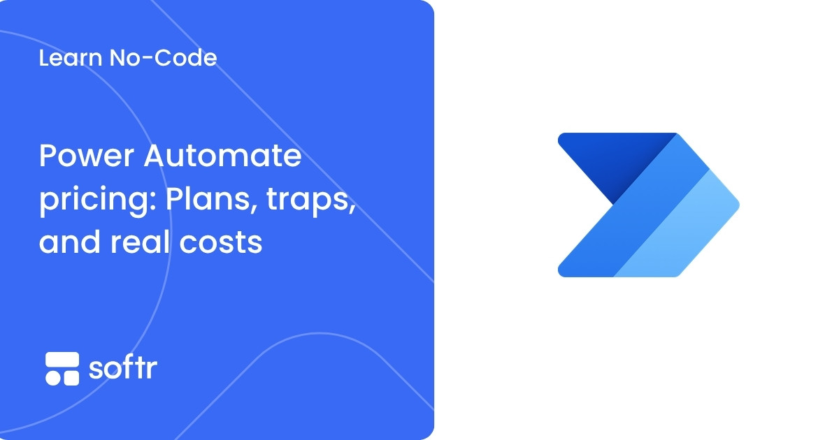 Power Automate pricing: Plans, traps, and real costs