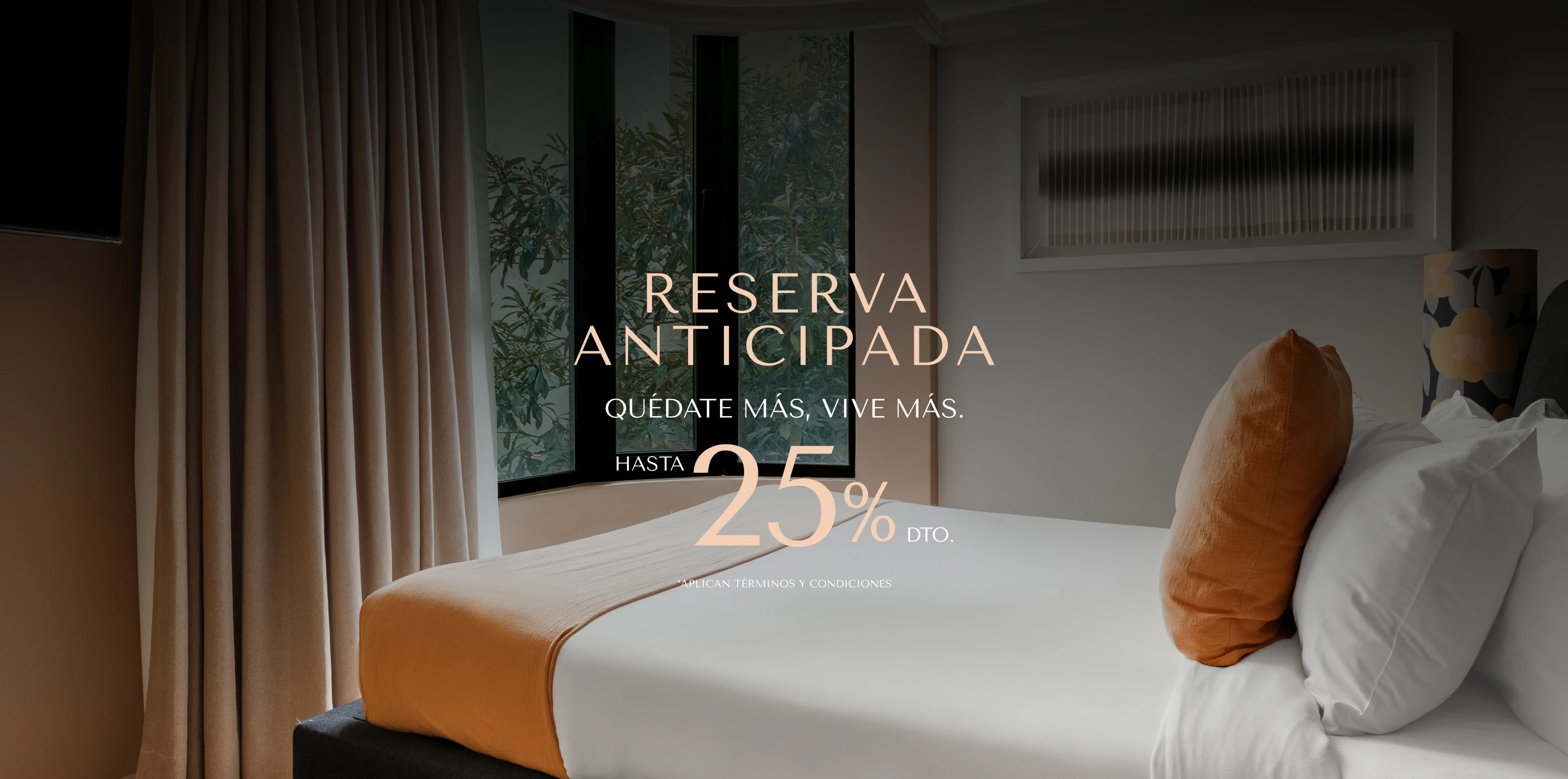 Reserva Anticipada - Quédate más, vive más