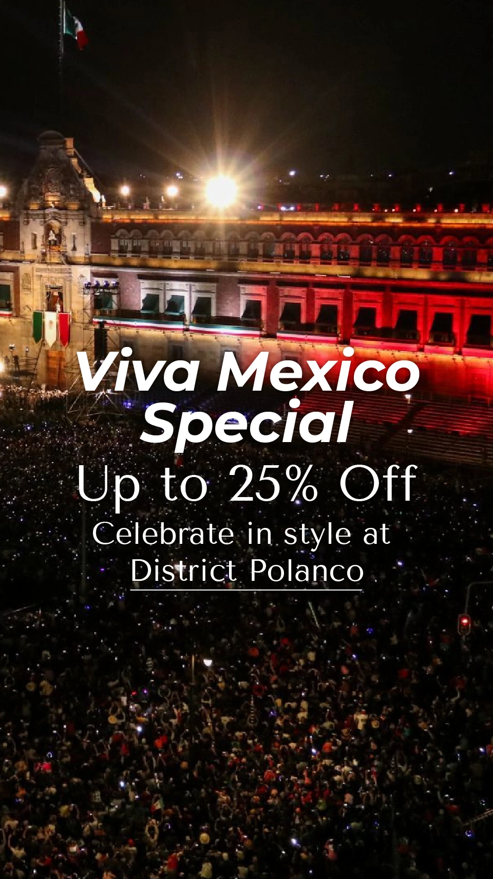 Celebrate in Style at District Polanco