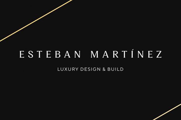 Esteban Martínez Luxury Design & Build logo on black background with gold diagonal accent lines.