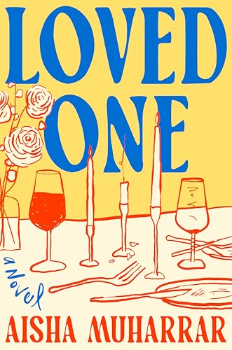 The Book Cover of Loved One by Aisha Muharrar