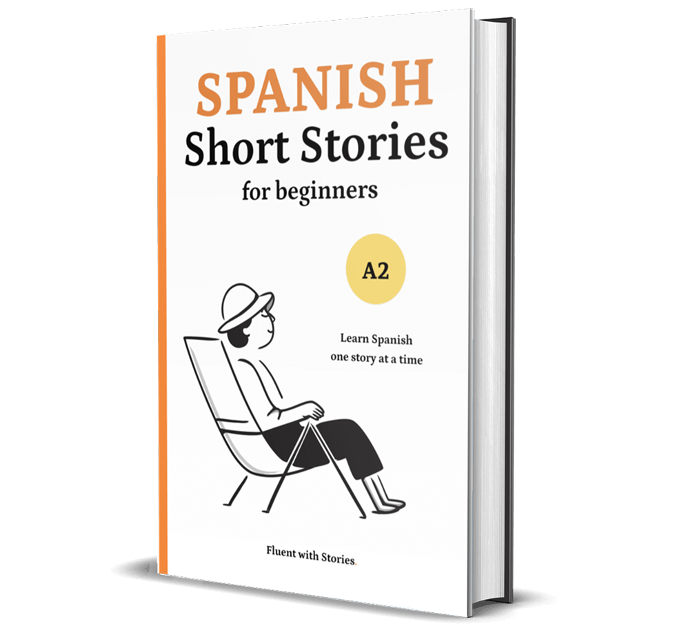 Cover of the Fluent with Stories brand "Spanish Short Stories for Beginners A2" Book