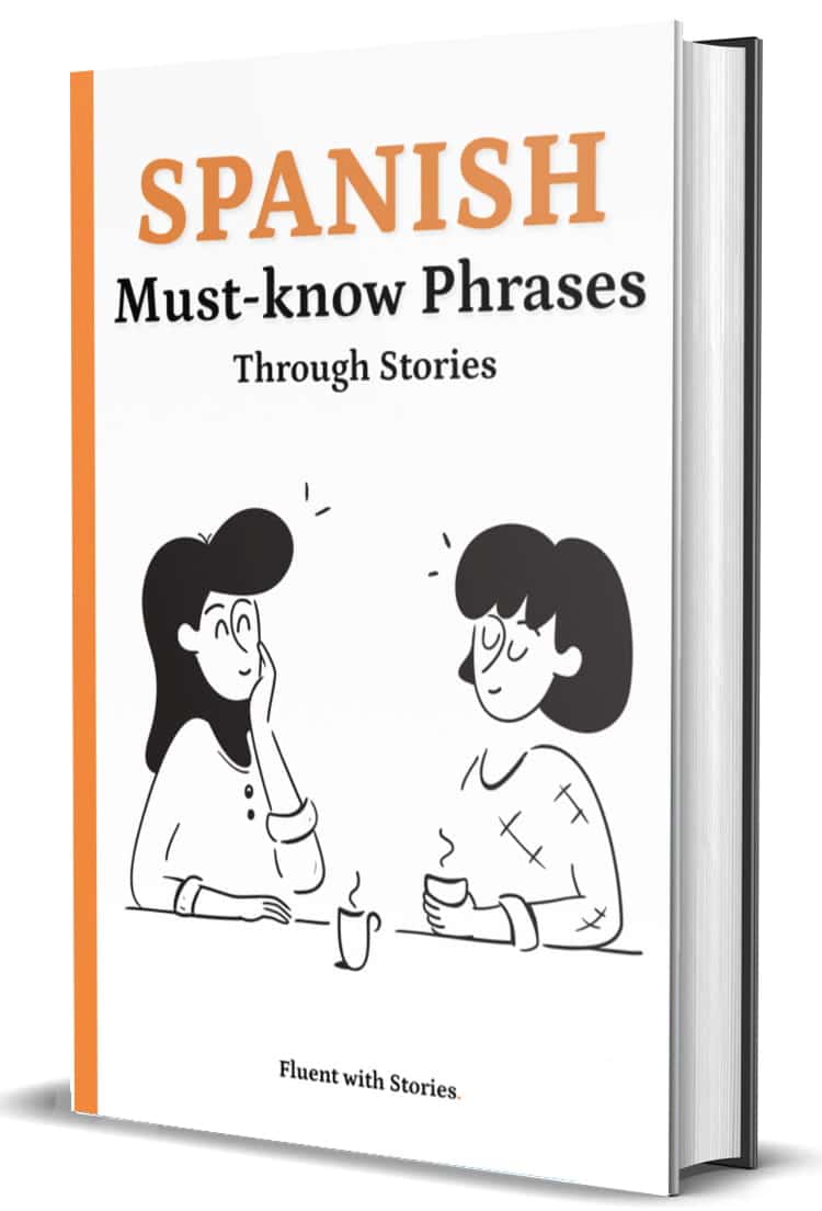 Cover of the Fluent with Stories brand ebook "100 Must-Know Spanish Phrases Through Short Stories"