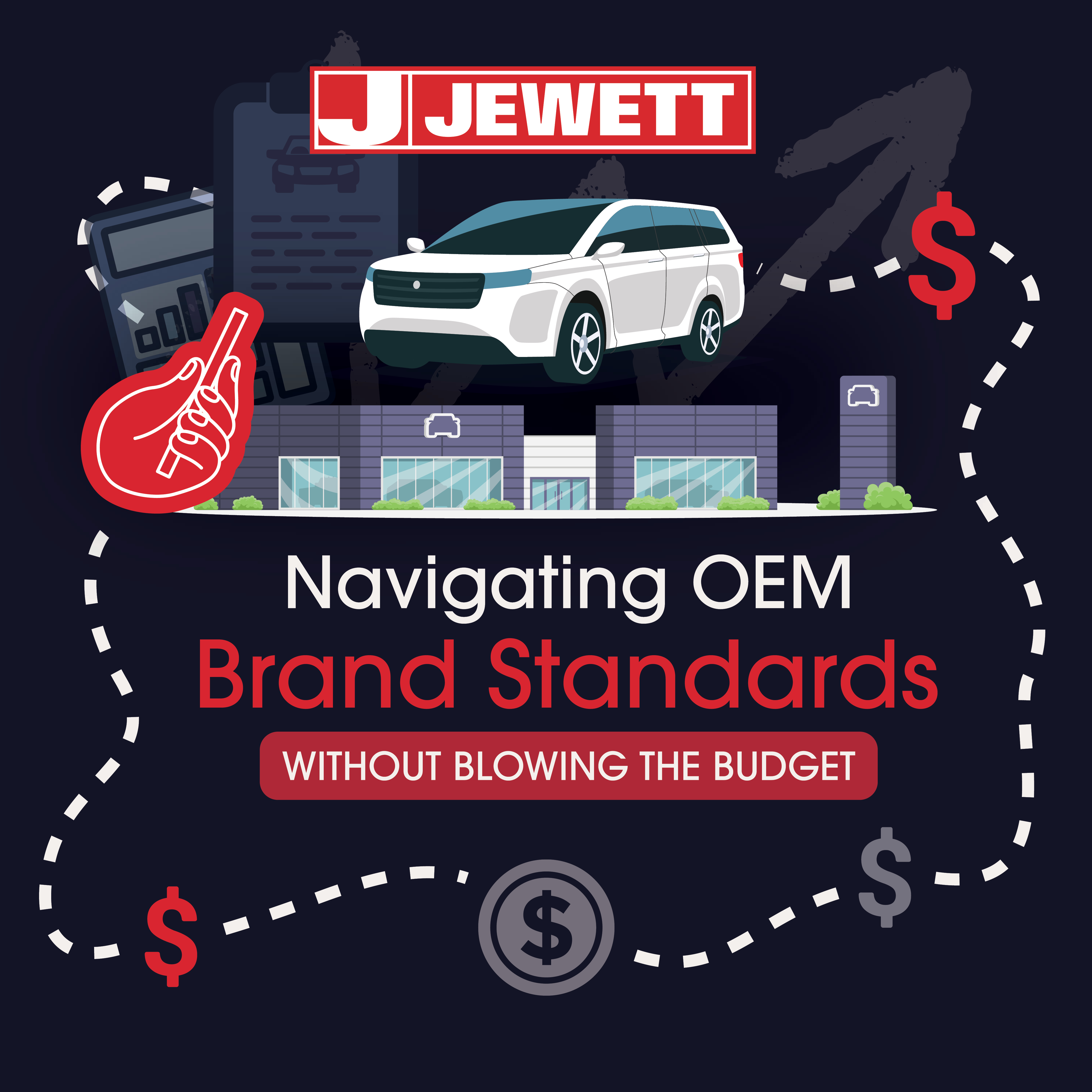 Illustration showing a car dealership, vehicle, and financial icons with the headline 'Navigating OEM Brand Standards Without Blowing the Budget' and the Jewett Construction logo, representing cost-effective OEM-compliant dealership construction.