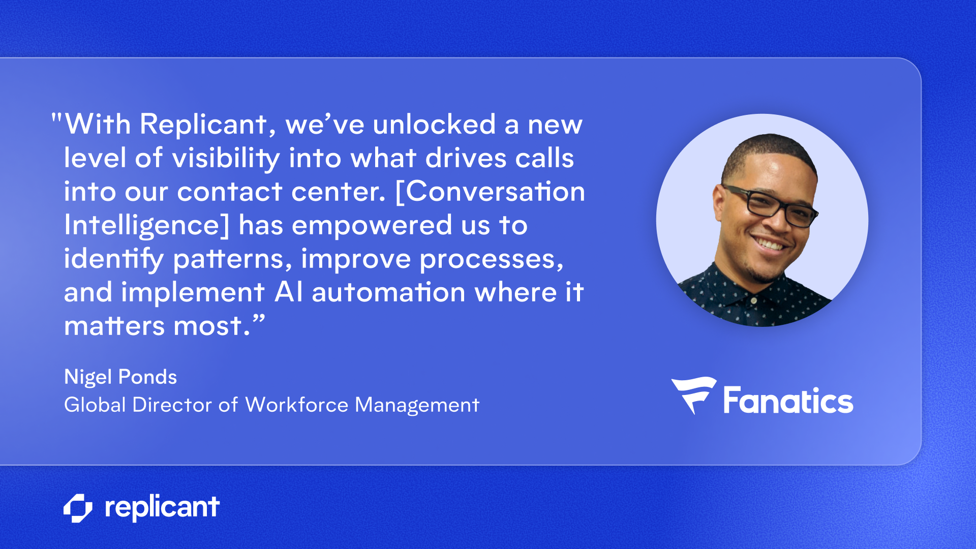 A quote from a contact center leader who says Conversation Intelligence helped their AI pilot succeed with real data.