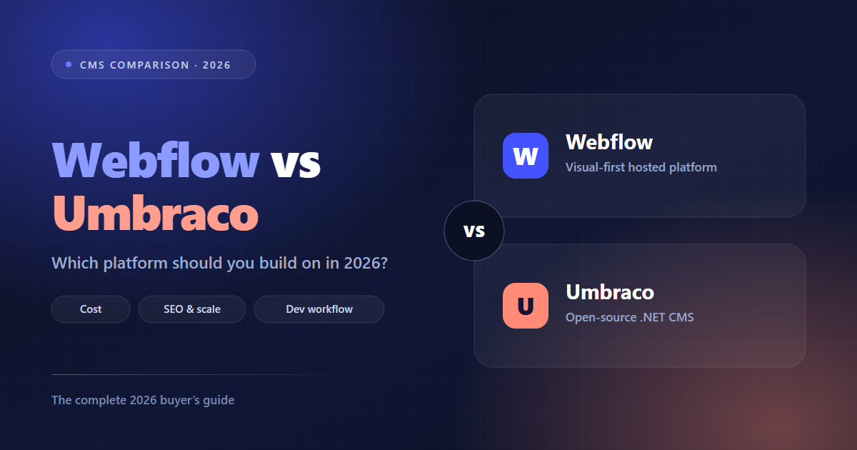 Webflow vs Umbraco Webflow vs Umbraco