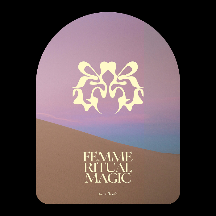 Femme Ritual Magic, part 3: air