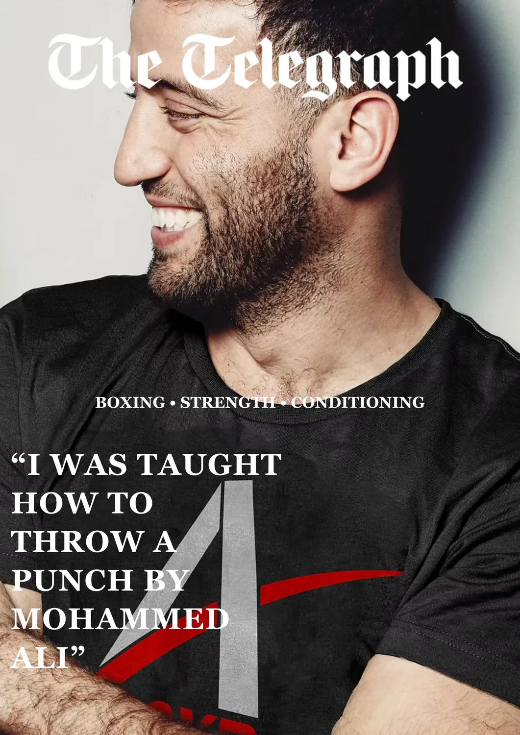Close-up of a smiling man with short dark hair and a beard, wearing a black shirt, against a plain background, with overlaid text from The Telegraph reading: Boxing, Strength, Conditioning, and a quote saying, 'I was taught how to throw a punch by Mohammed Ali.'