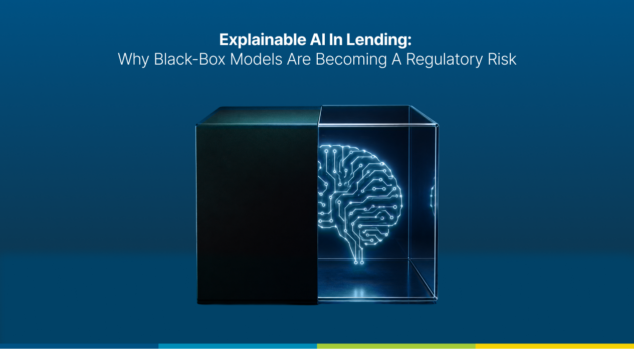 Explainable AI in Lending: Why Black-Box Models Are Becoming a Regulatory Risk