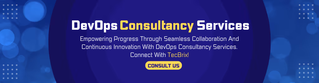 DevOps Consultancy Services - tecbrix.com