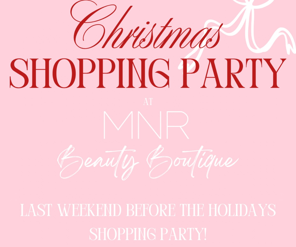 Christmas Shopping Party at MNR Beauty Boutique