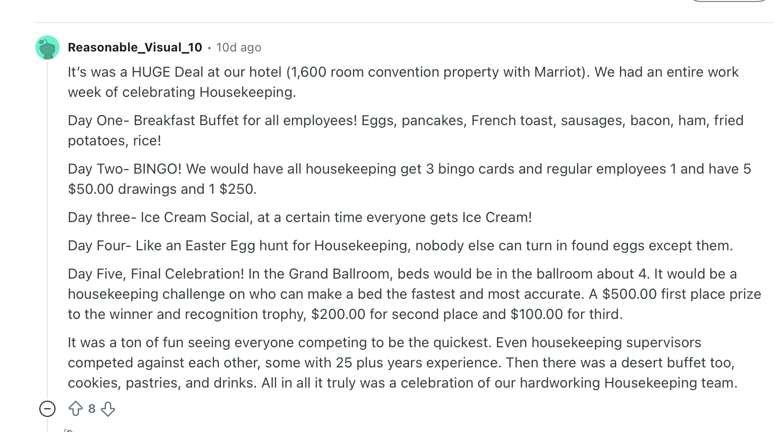 Example of how a 1,600-room convention property celebrated Housekeeping Week with daily activities and recognition events.