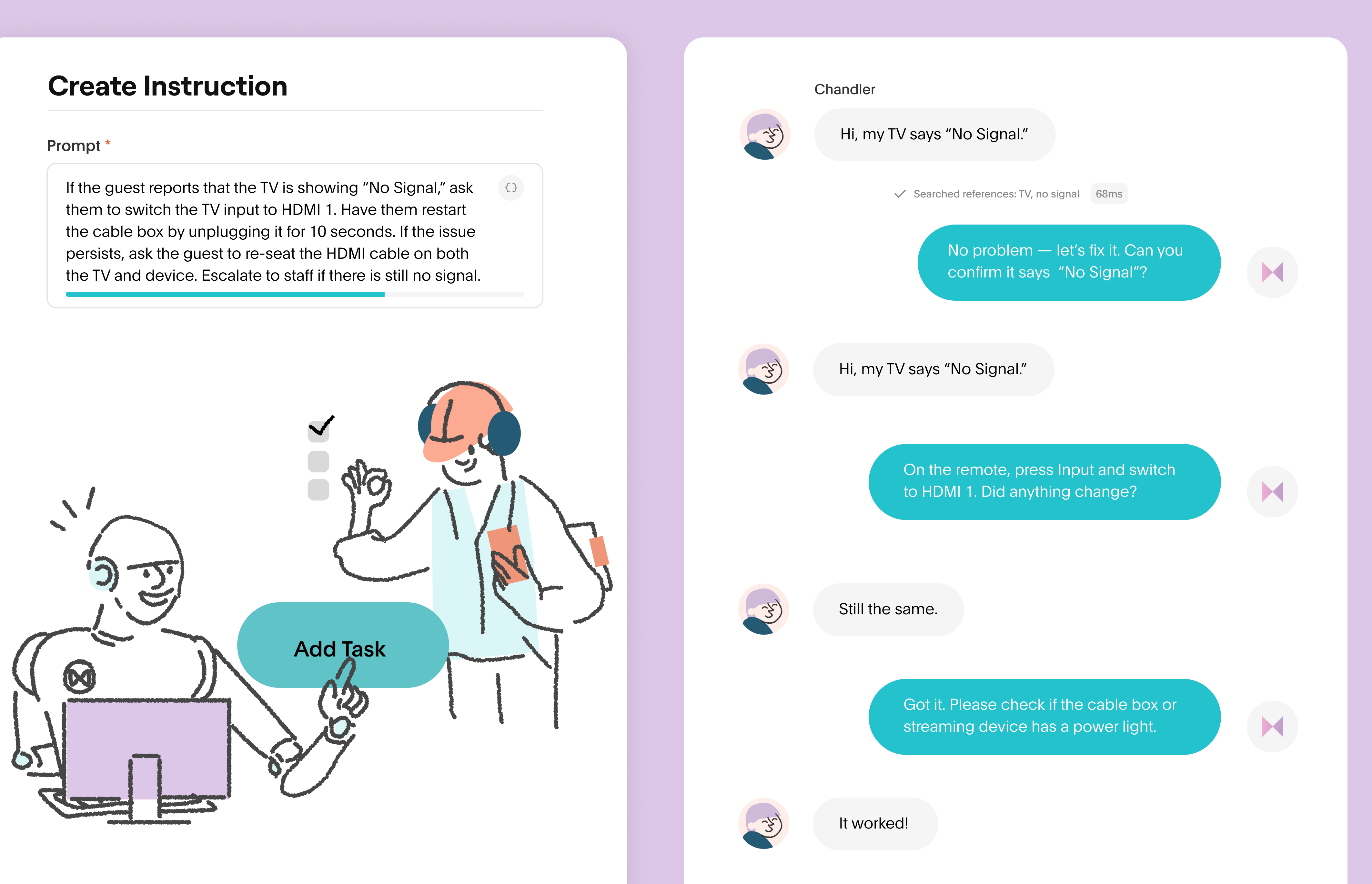 AI Agents troubleshoot issues step by step to reduce maintenance calls.