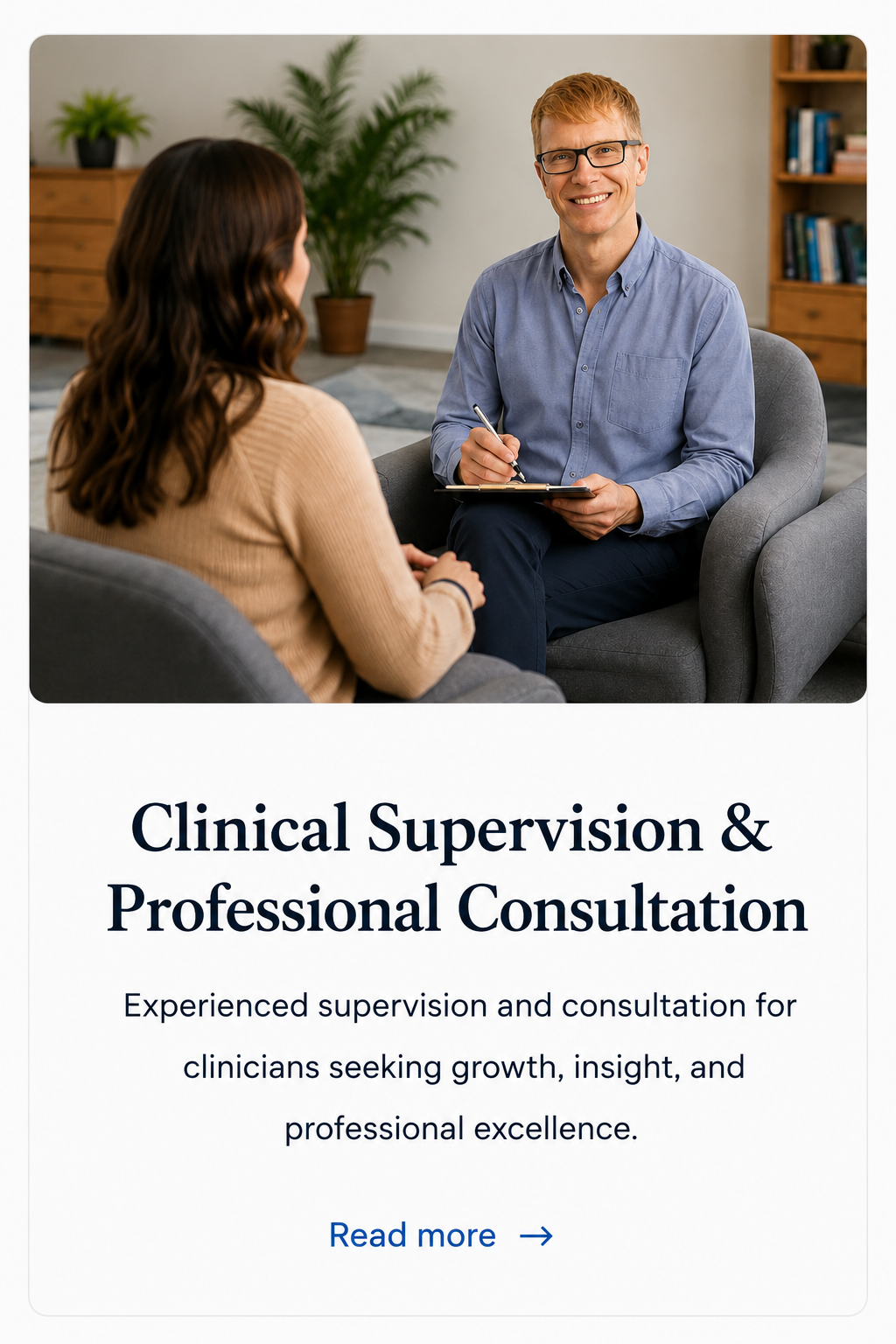 Clinical Supervision & Professional Consultation