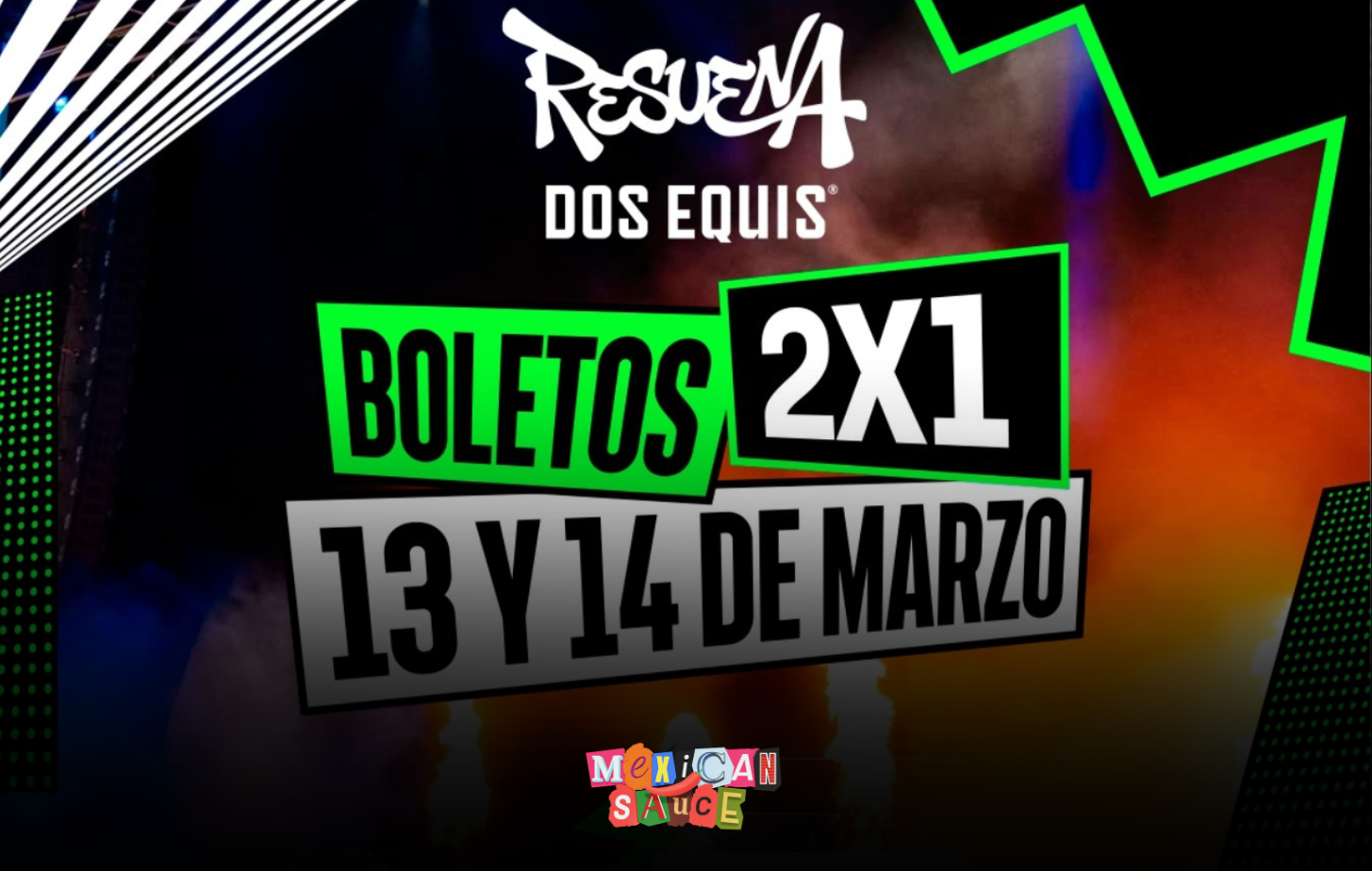 Última oportunidad: Resuena Dos Equis lanza promoción 2x1 en boletos