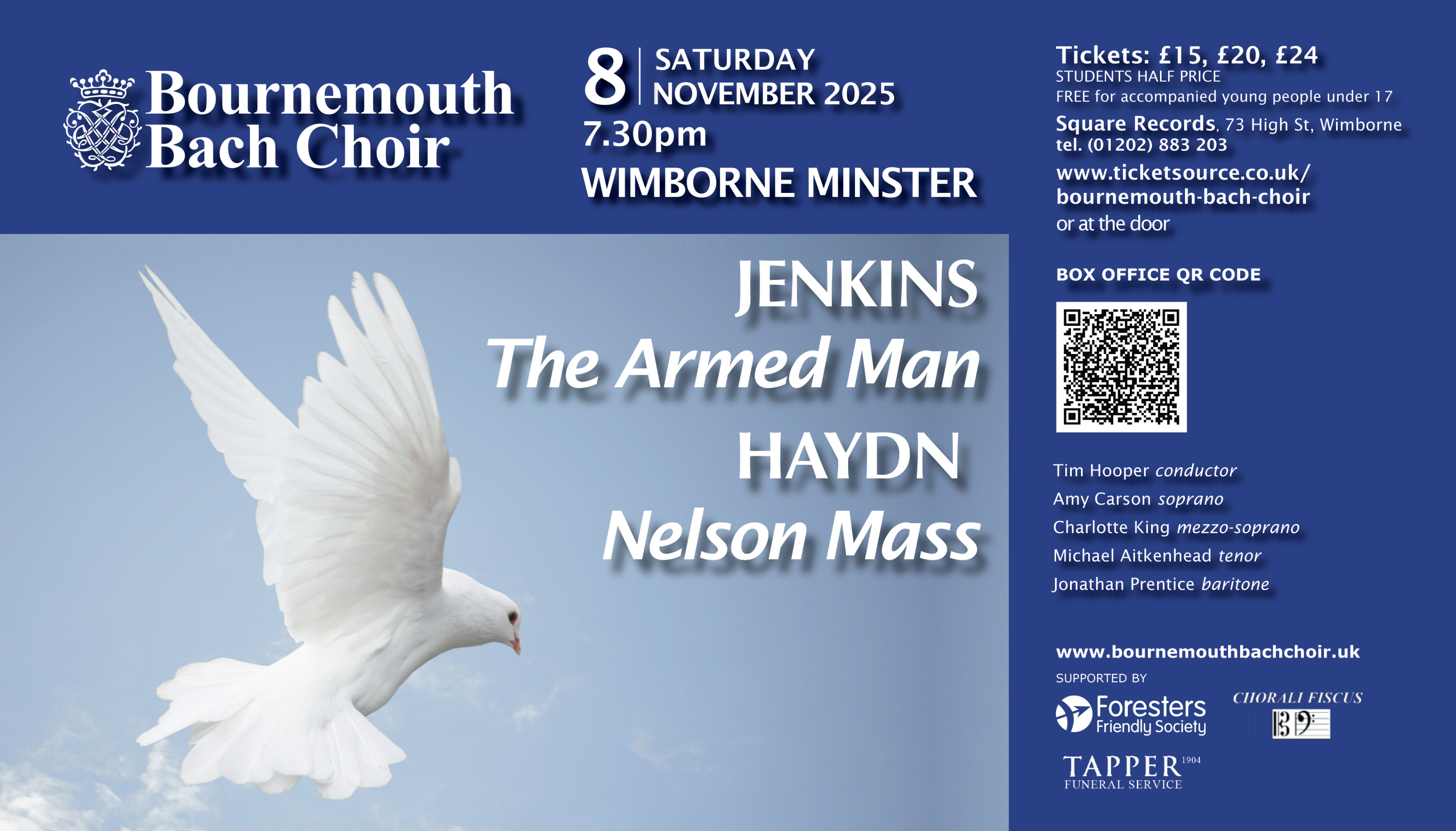 A poster advertising a performance of Jenkins' "The Armed Man" and Haydn's "Nelson Mass" at Wimborne Minster. The poster includes the date, time, location (Wimborne Minster), ticket prices, and contact information for purchasing tickets.
