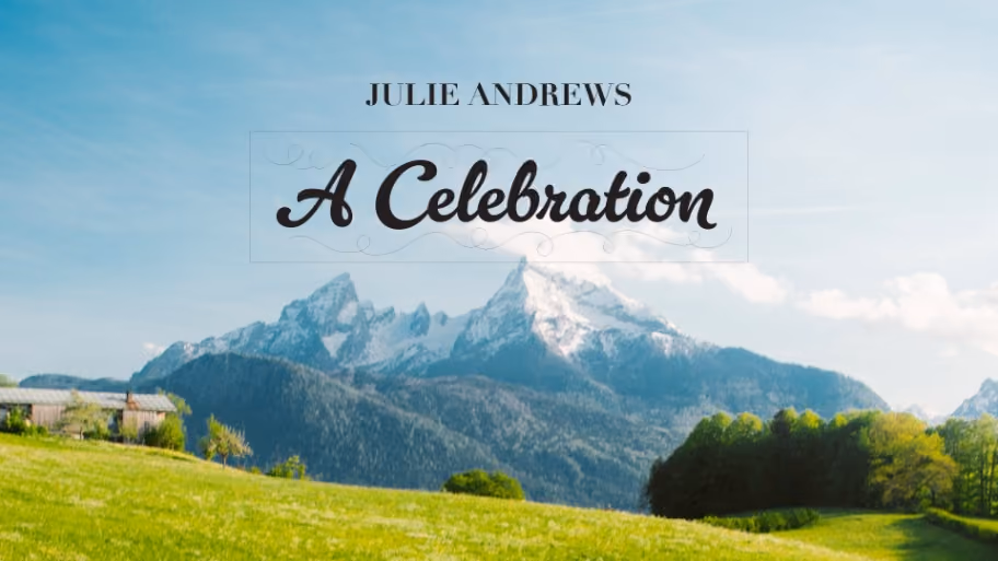 Julie Andrews: A Celebration