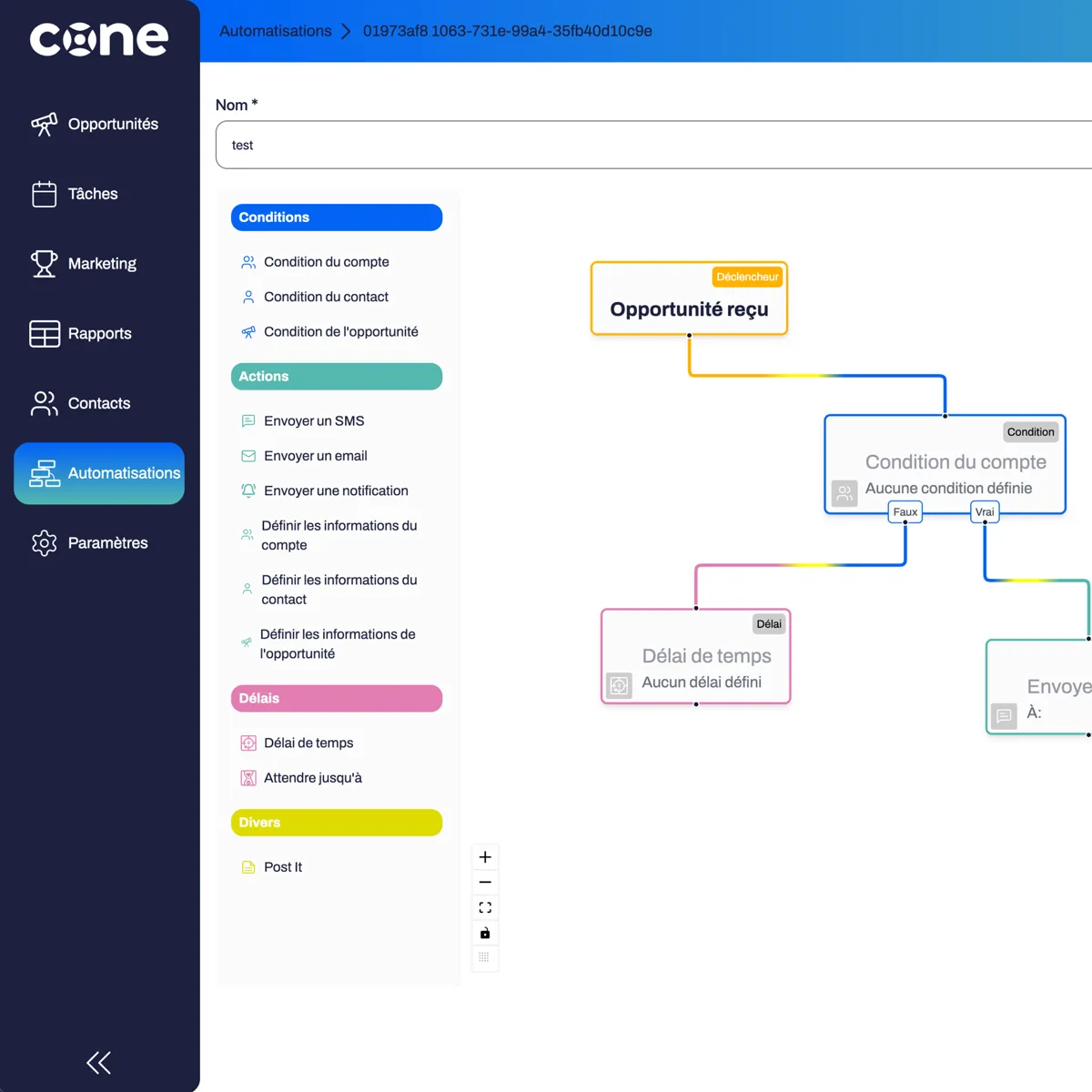 Screenshot of a CRM automation interface with sidebar menu including Opportunités, Tâches, Marketing, Rapports, Contacts, Automatisations, and Paramètres. The automation flow shows a trigger 'Opportunité reçu,' a 'Condition du compte' with branches for true and false, and a 'Délai de temps' with no delay defined. Action options like sending SMS, email, and notifications are listed on left.