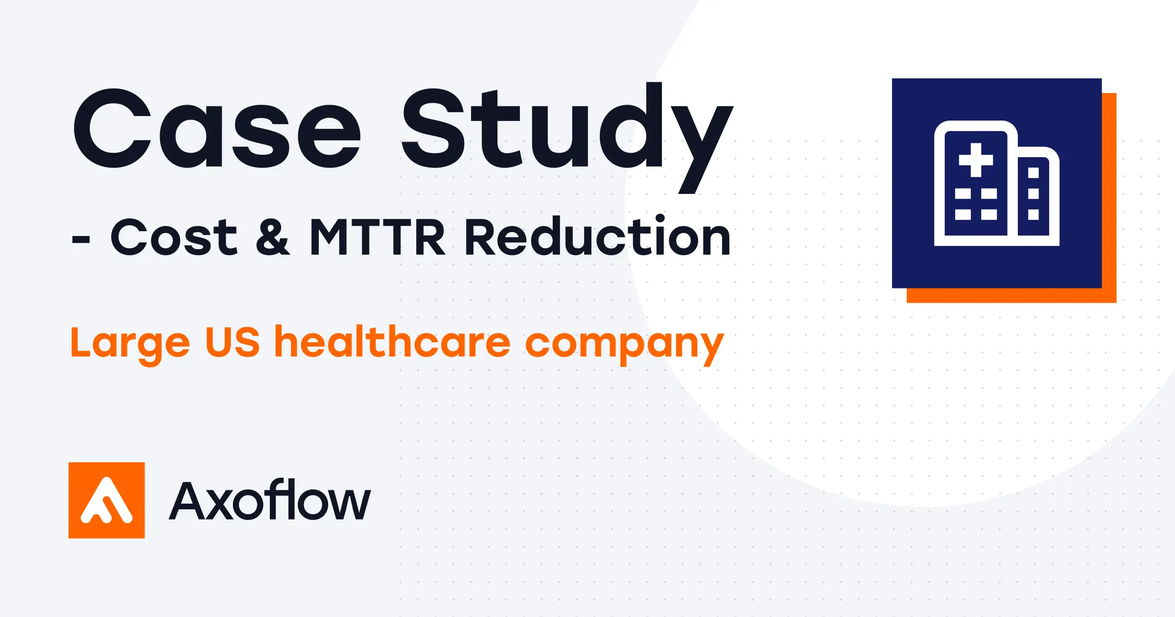 Major U.S. healthcare company deploys Axoflow to gain full log observability, optimize syslog-ng monitoring, and cut log data costs by 30% in days.