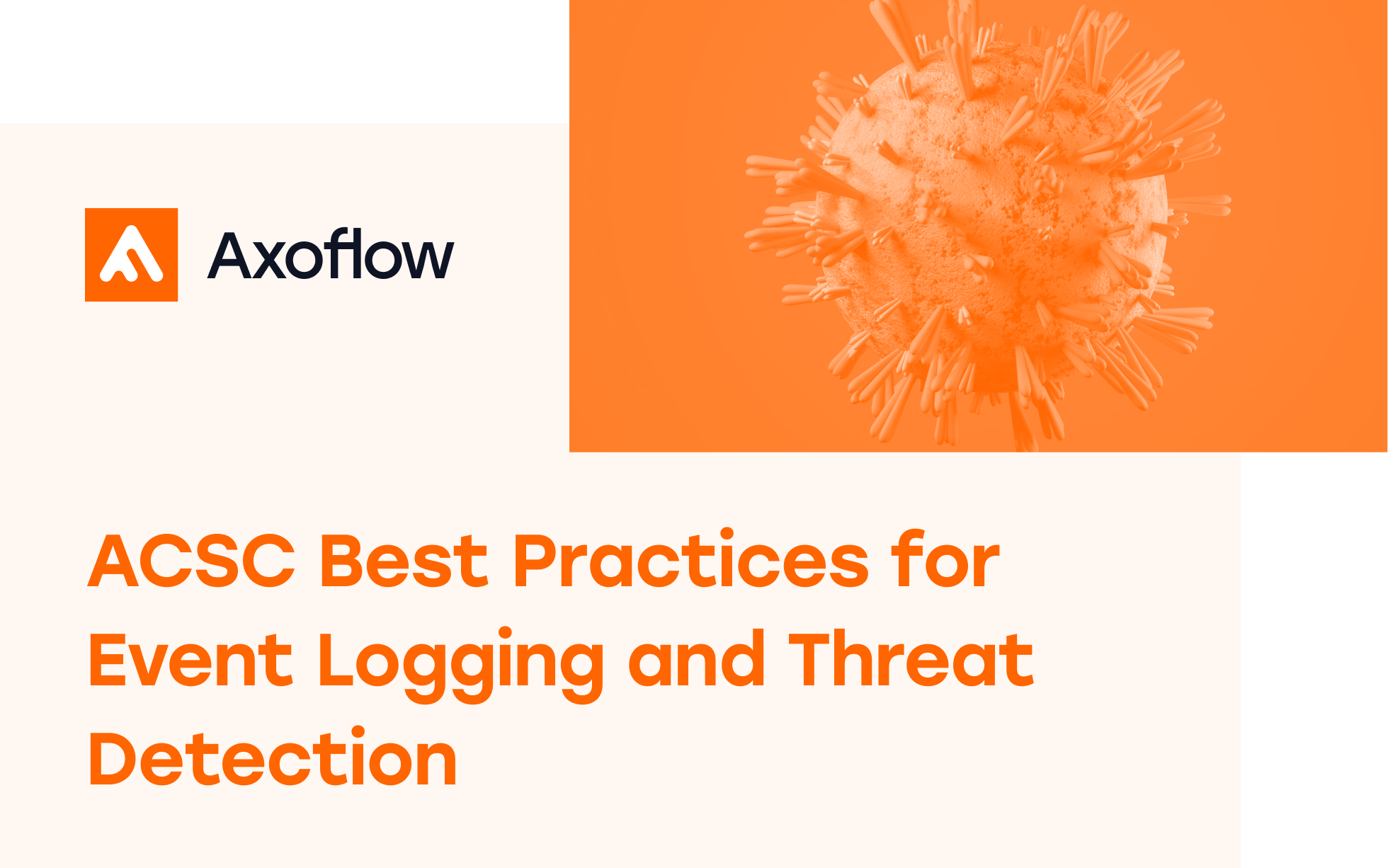 ASD's ACSC Best Practices for Event Logging and Threat Detection