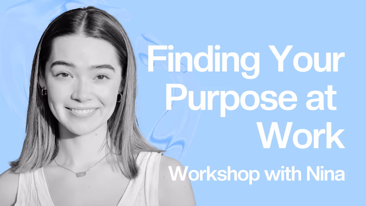 Finding Your Purpose at Work workshop with Nina