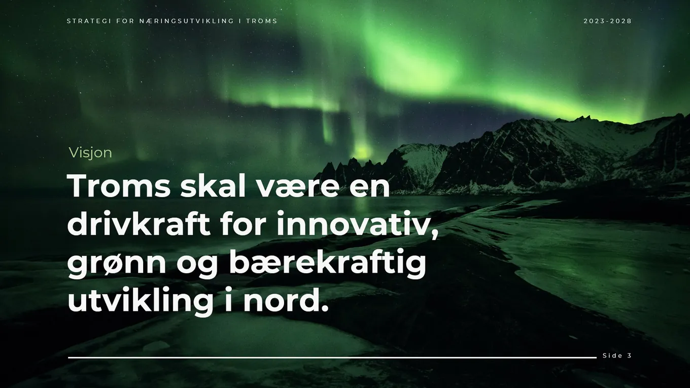 Troms fylkeskommune: strategidokument for næringsutvikling, designet av Simmer