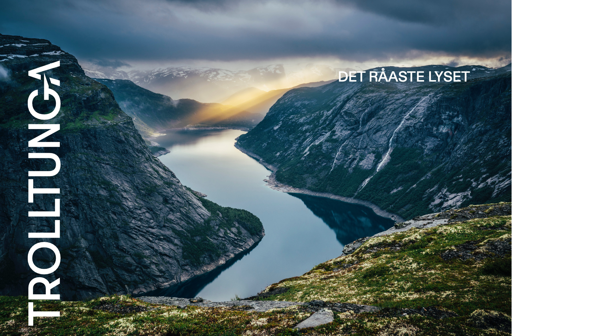 Trolltunga banner: Det råaste lyset, over the fjord