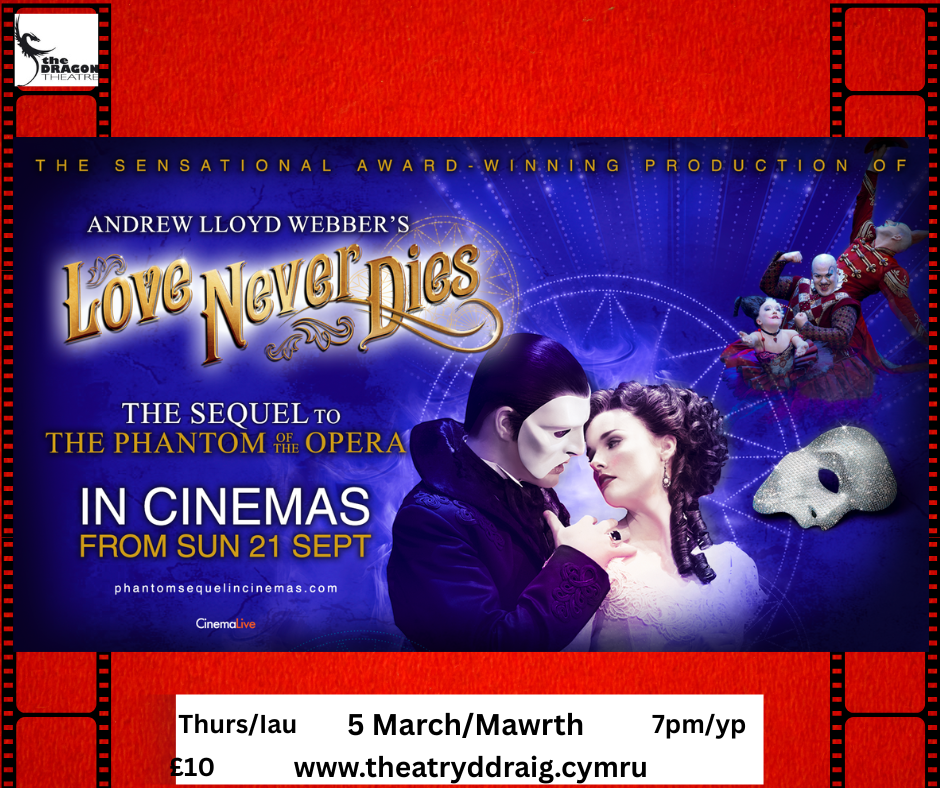 Andrew Lloyd Webber's Love Never Dies