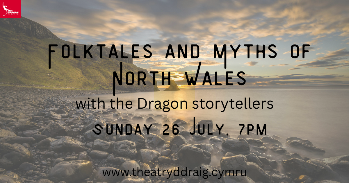 Folktales and Myths of North Wales / Chwedlau Gwerin a Chwedlau Gogledd Cymru