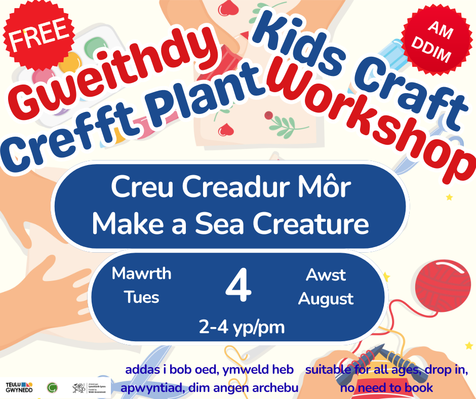 Gweithdy Crefft Plant / Kids Craft Workshop