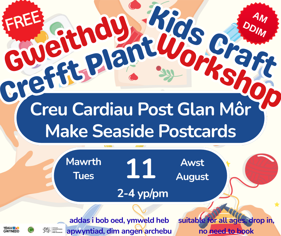 Gweithdy Crefft Plant / Kids Craft Workshop