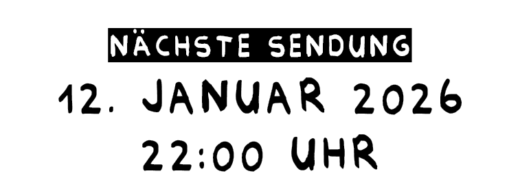Text announcing the next broadcast on January 12, 2026, at 22:00 hours in German.
