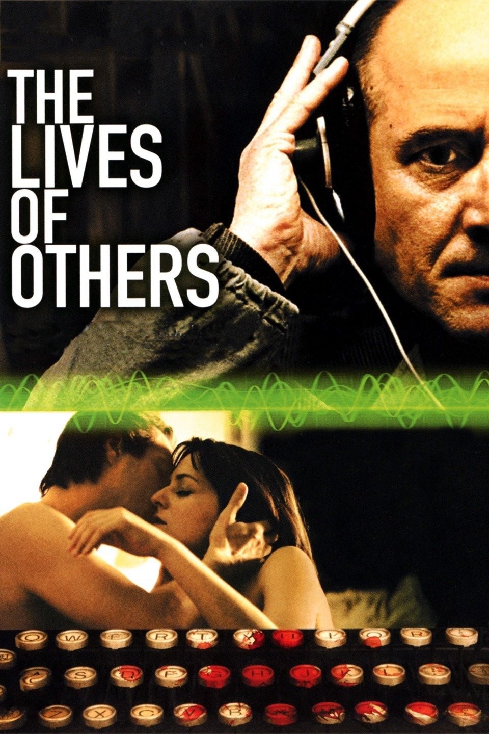 Movie poster of "The Lives of Others" featuring a bald man wearing headphones and a couple kissing passionately.