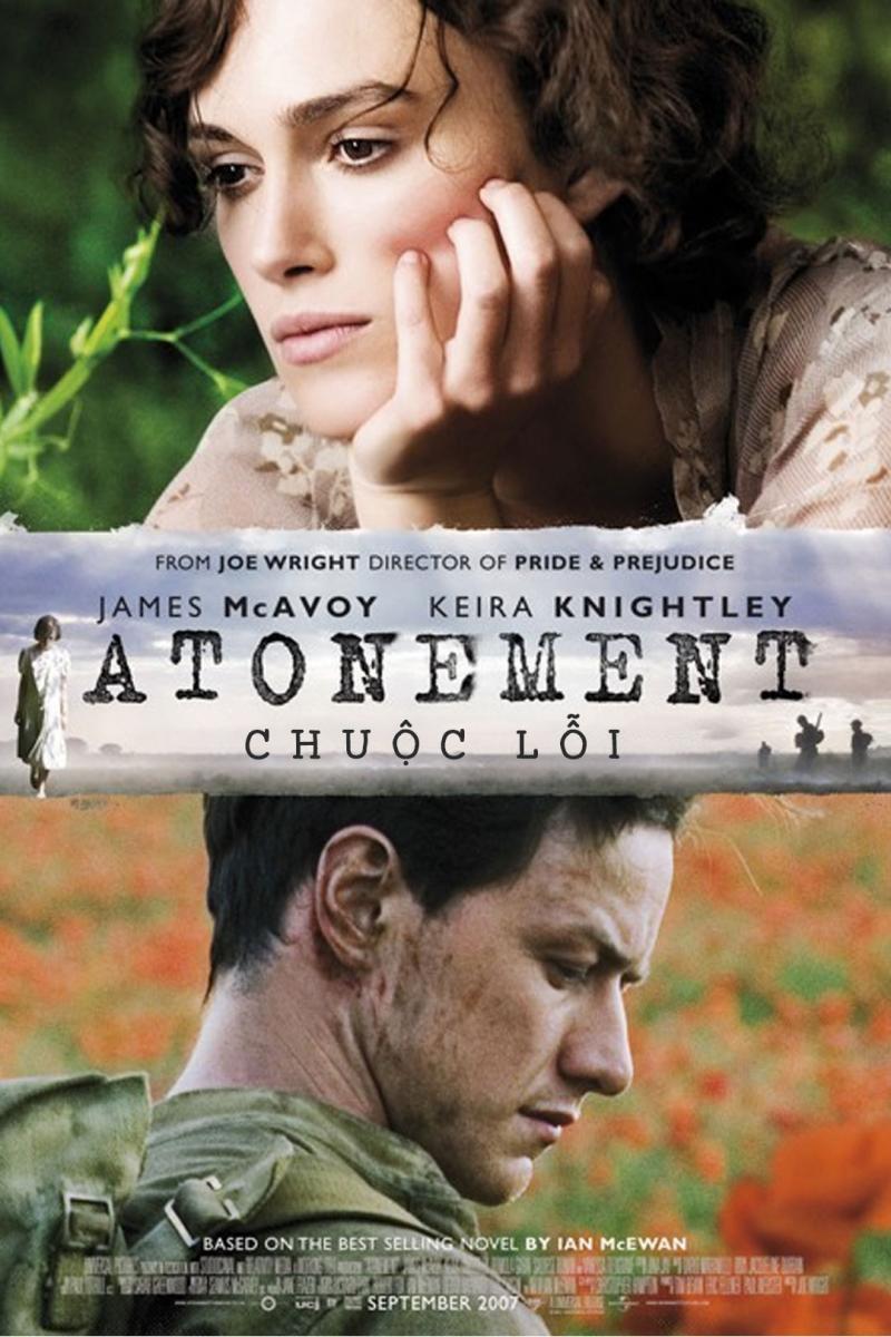 Movie poster for "Atonement" featuring a worried looking Keira nightly in the top half and a harrowed James McAvoy in a soldier's uniform in the bottom half.