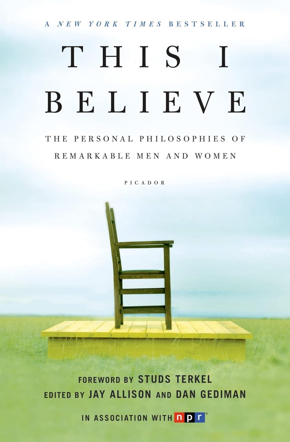 Book cover of "This I Believe: The Personal Philosophies of Remarkable Men and Women" featuring a green chair on a green, painted platform in a grassy field, with a cloudy blue sky behind it. 