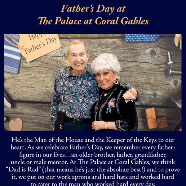 Father’s Day at The Palace at Coral Gables