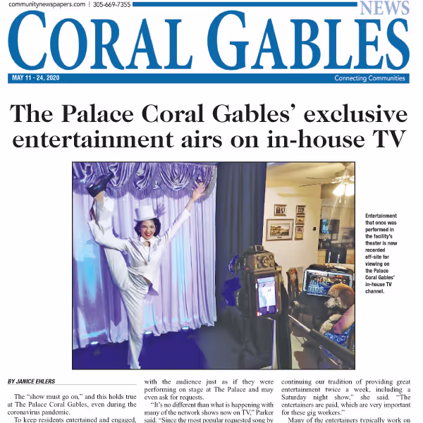 The Palace Coral Gables’ exclusive entertainment airs on in-house TV