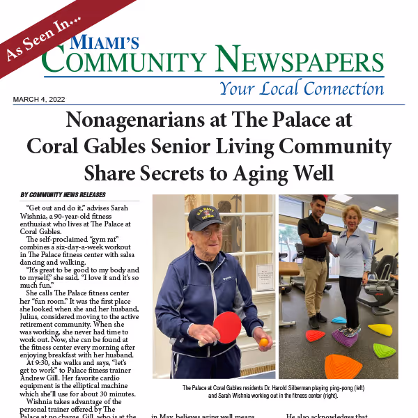 Nonagenerians at The Palace Coral Gables Share Secrets to Aging Well