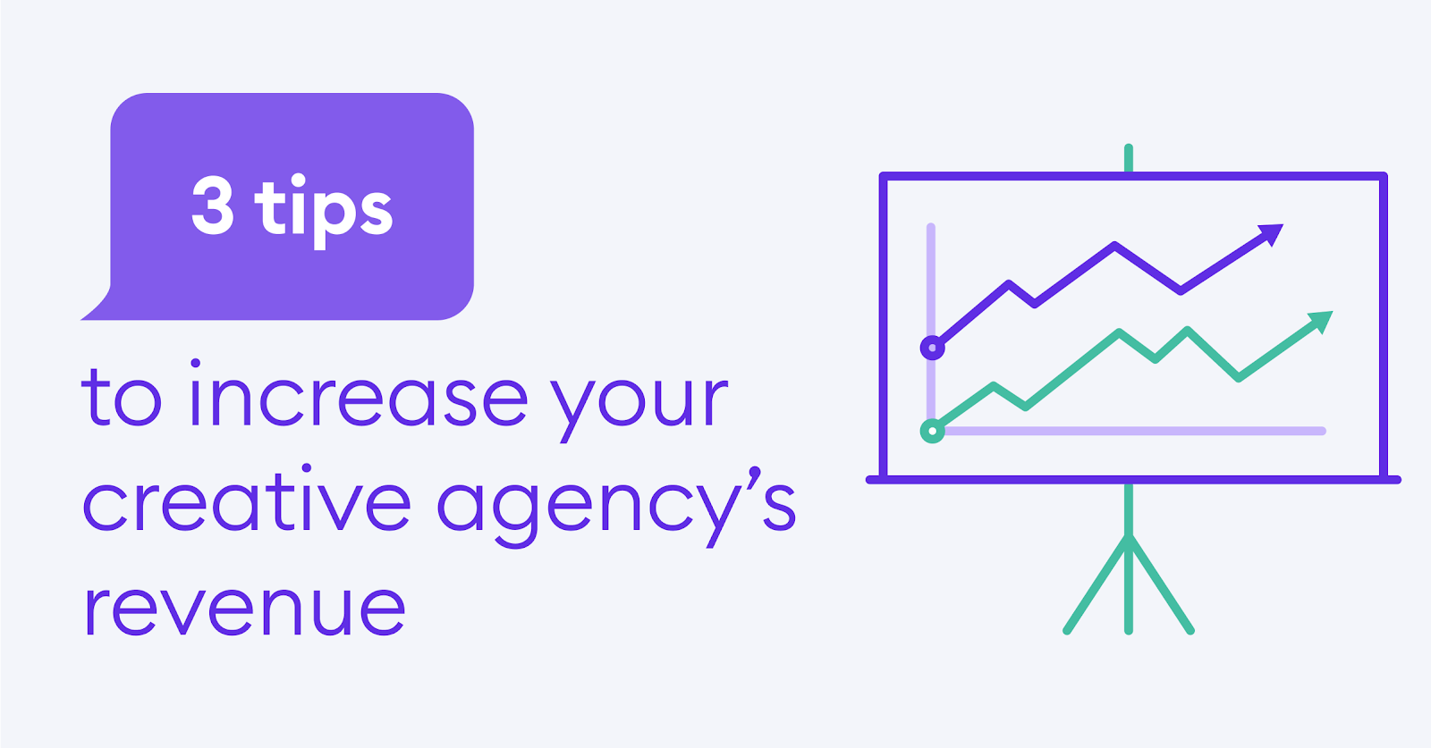 Struggling to increase your agency’s revenue? Try these 3 tips