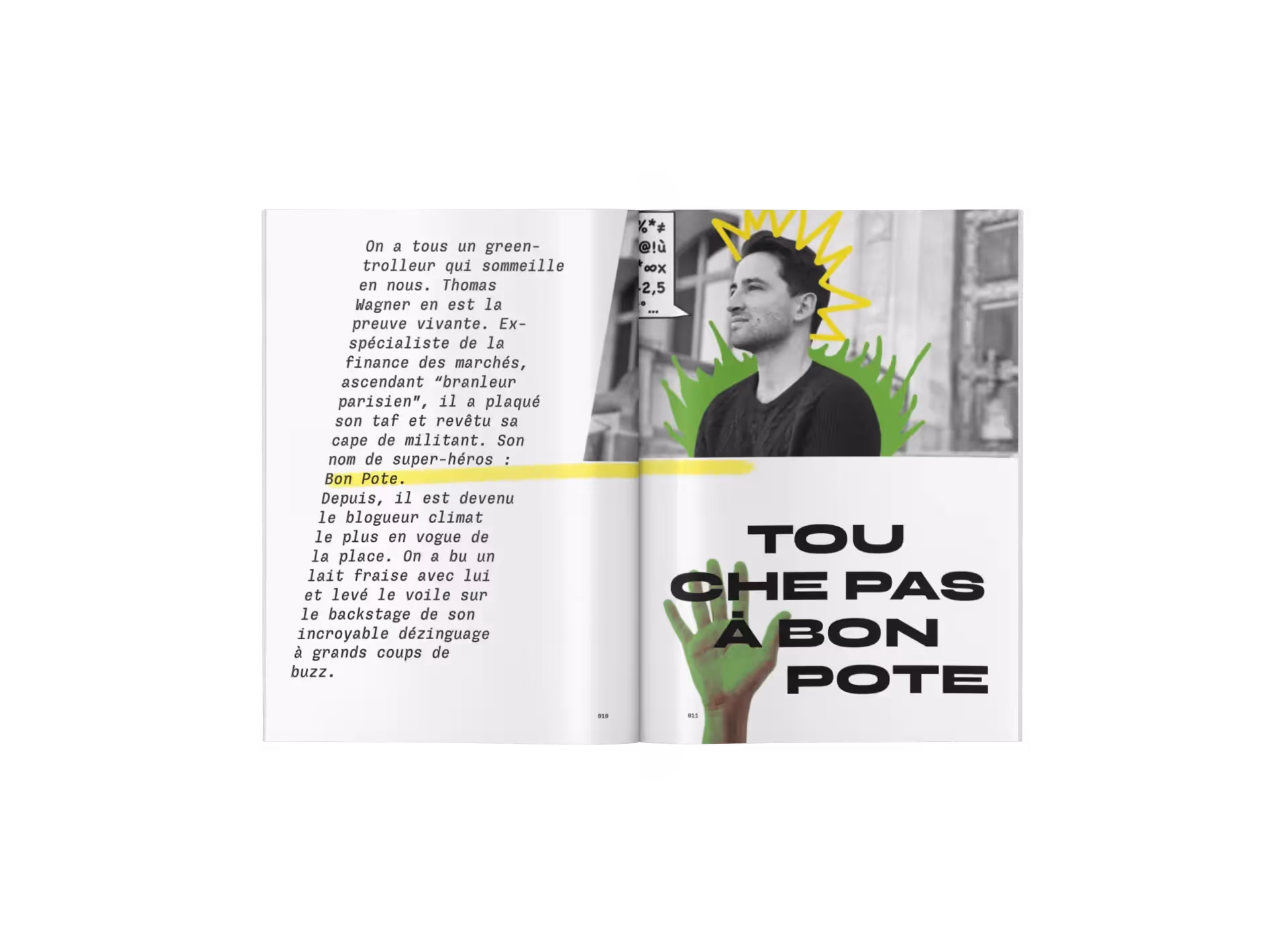 Interview de Bon Pote