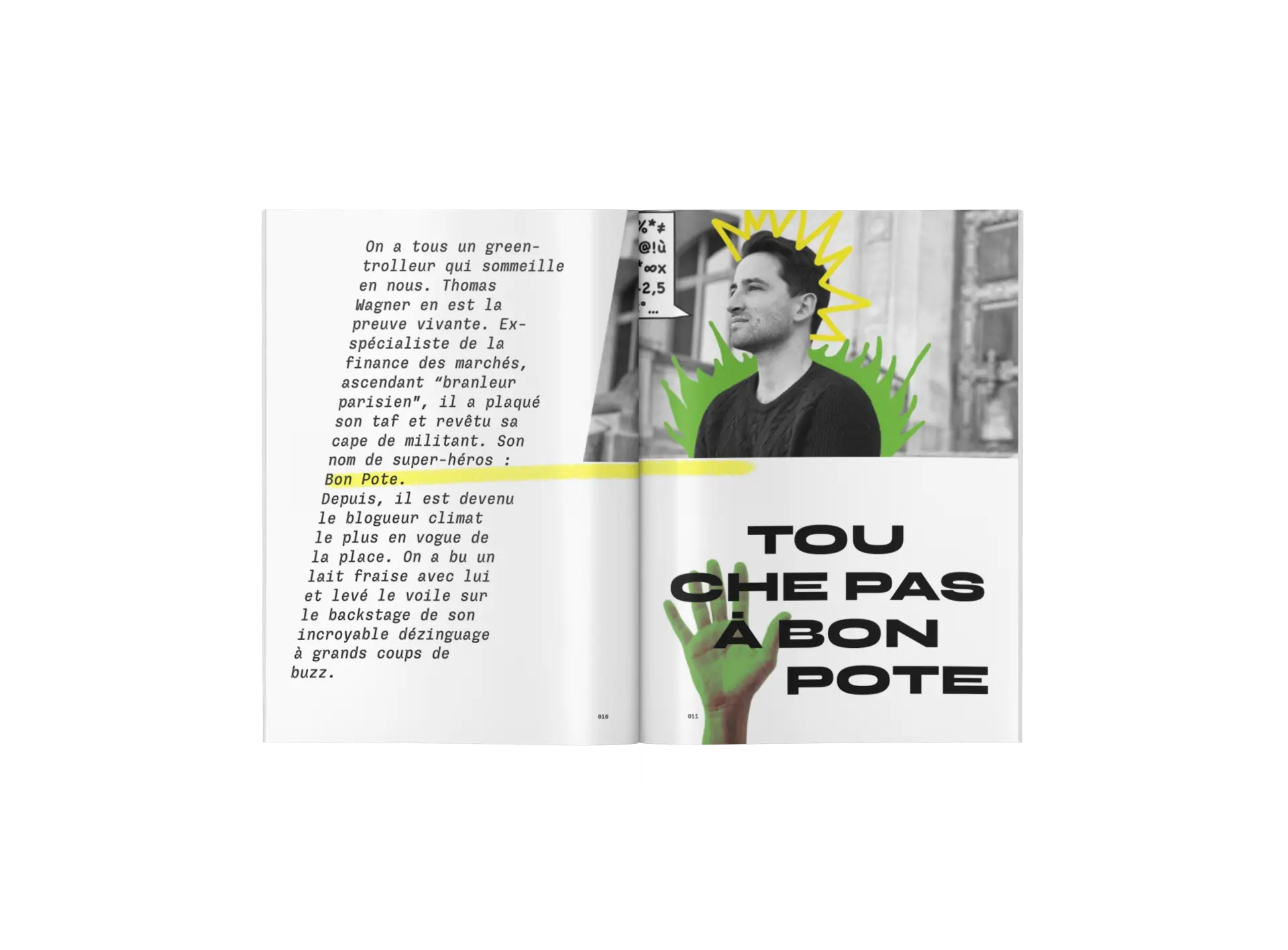 Interview de Bon Pote