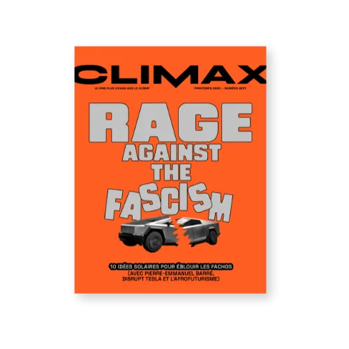 Climax vol. 7 (« Rage Against the Fascism »)