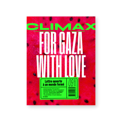 Climax vol. 9 « For Gaza With Love »